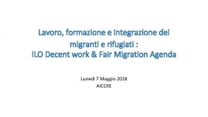 Lavoro formazione e integrazione dei migranti e rifugiati