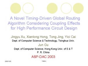 A Novel TimingDriven Global Routing Algorithm Considering Coupling