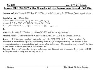 May 2008 doc IEEE 802 15 doc Project