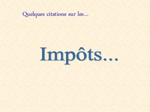 Quelques citations sur les Le problme avec la