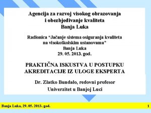 Agencija za razvoj visokog obrazovanja i obezbjeivanje kvaliteta