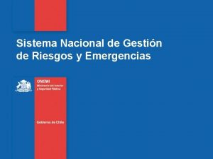 Sistema Nacional de Gestin de Riesgos y Emergencias