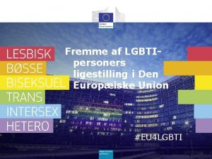 Fremme af LGBTIpersoners ligestilling i Den Europiske Union