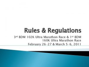 Rules Regulations 3 rd BDM 102 K Ultra