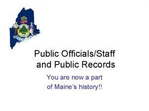 Public OfficialsStaff and Public Records You are now