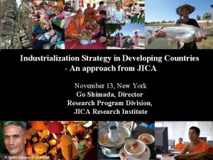 Industrialization Strategy in Developing Countries An approach from