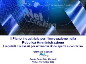 Il Piano Industriale per lInnovazione nella Pubblica Amministrazione