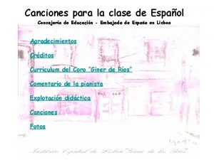 Canciones para la clase de Espaol Consejera de