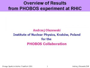 Overview of Results from PHOBOS experiment at RHIC