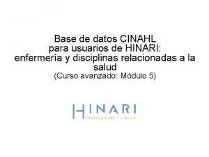 Base de datos CINAHL para usuarios de HINARI