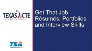 Get That Job Rsums Portfolios and Interview Skills