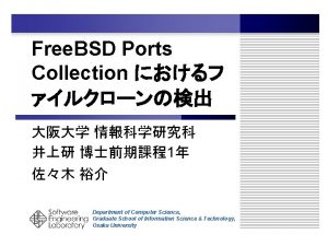 Free BSD Ports Collection 1 Department of Computer