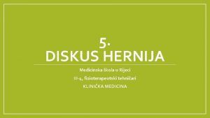 5 DISKUS HERNIJA Medicinska kola u Rijeci III4