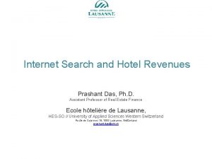 Internet Search and Hotel Revenues Prashant Das Ph