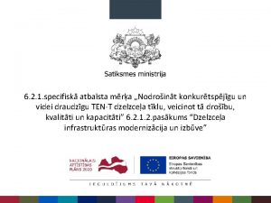 6 2 1 specifisk atbalsta mra Nodroint konkurtspjgu