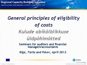 General principles of eligibility of costs Kulude abiklblikkuse