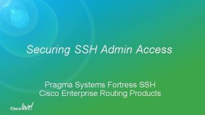 Securing SSH Admin Access Pragma Systems Fortress SSH