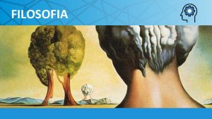 FILOSOFIA FILOSOFIA EXPERINCIA DO PENSAMENTO Slvio Gallo 3