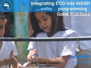 Integrating ECD into WASH programming July 27 2017