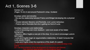 Act 1 Scenes 3 6 Scenes 3 6