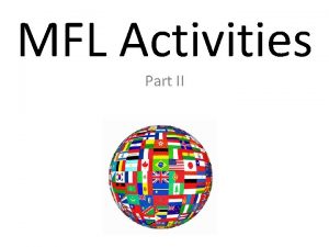 MFL Activities Part II Vindictive Quickest person to