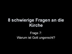 8 schwierige Fragen an die Kirche Frage 7