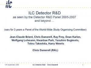 ILC Detector RD as seen by the Detector