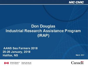 Don Douglas Industrial Research Assistance Program IRAP AANS