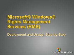 Microsoft Windows Rights Management Services RMS Deployment and