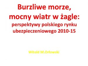 Burzliwe morze mocny wiatr w agle perspektywy polskiego