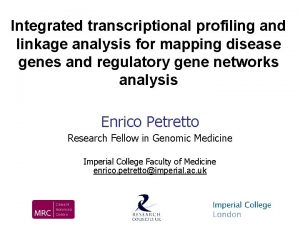 Integrated transcriptional profiling and linkage analysis for mapping