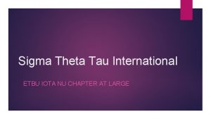 Sigma Theta Tau International ETBU IOTA NU CHAPTER