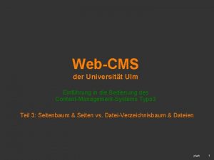 WebCMS der Universitt Ulm Einfhrung in die Bedienung