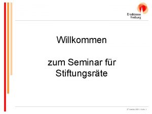 Willkommen zum Seminar fr Stiftungsrte 27 October 2021