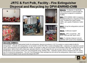 JRTC Fort Polk Facility Fire Extinguisher Disposal and