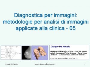 Diagnostica per immagini metodologie per analisi di immagini