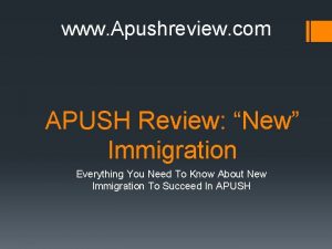 www Apushreview com APUSH Review New Immigration Everything
