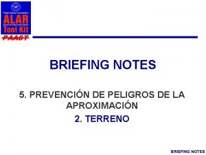 PAAST BRIEFING NOTES 5 PREVENCIN DE PELIGROS DE