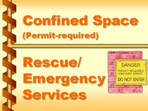 Confined Space Permitrequired Rescue Emergency Services Entry permits