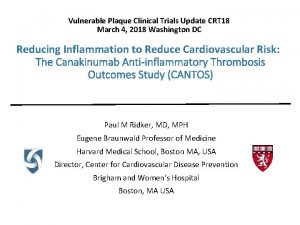 Vulnerable Plaque Clinical Trials Update CRT 18 March