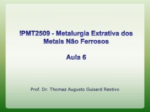 Prof Dr Thomaz Augusto Guisard Restivo Eletrlise em