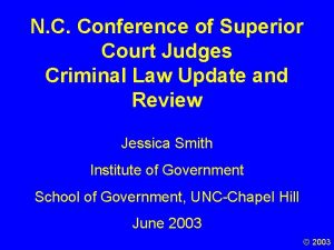 N C Conference of Superior Court Judges Criminal