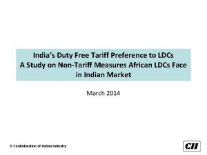 Indias Duty Free Tariff Preference to LDCs A