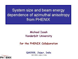 System size and beam energy dependence of azimuthal