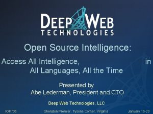 Open Source Intelligence Access All Intelligence All Languages