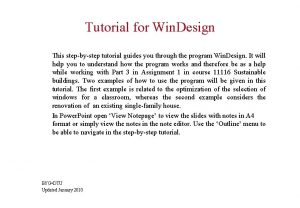 Tutorial for Win Design This stepbystep tutorial guides