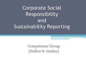 Corporate Social Responsibility and Sustainability Reporting Competence Group