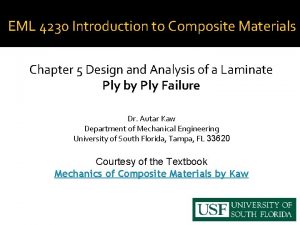 EML 4230 Introduction to Composite Materials Chapter 5