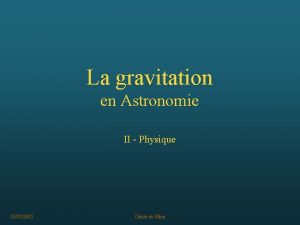 La gravitation en Astronomie II Physique 18012005 Orbite