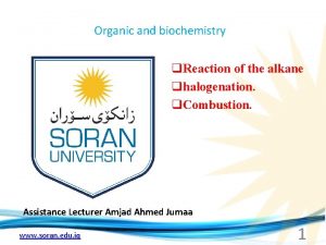 Organic and biochemistry q Reaction of the alkane